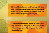Gửi tin nhắn quảng cáo ngoài khoảng thời gian từ 07 giờ đến 22 giờ mỗi ngày hoặc gọi điện thoại quảng cáo từ 08 giờ đến 17 giờ mỗi ngày mà không có thỏa thuận với người sử dụng: Phạt từ 20.000.000 đồng đến 30.000.000 đồng