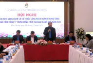 Giao ban khối Công đoàn cơ sở trực thuộc Công đoàn ngành Trung ương, Công đoàn Tổng Công ty Trung ương trên địa bàn thành phố