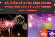 Tăng cường quản lý hoạt động kinh doanh pháo hoa trong dịp Tết Nguyên đán Giáp Thìn 2024