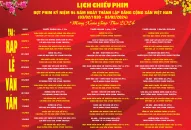 Chiếu phim Kỷ niệm 94 năm Ngày thành lập Đảng Cộng Sản Việt Nam và mừng Xuân Giáp Thìn 2024 diễn ra từ ngày 29/01 đến 16/02/2024