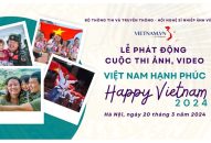 Phát động Cuộc thi ảnh, video “Việt Nam hạnh phúc – Happy Vietnam 2024”