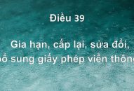 Gia hạn, cấp lại, sửa đổi, bổ sung giấy phép viễn thông