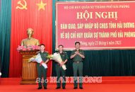 Bàn giao, sáp nhập, tổ chức lại Bộ Chỉ huy quân sự thành phố Hải Phòng